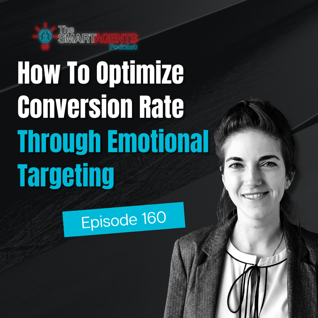 Episode 160: How To Optimize Conversion Rate Through Emotional Targeting