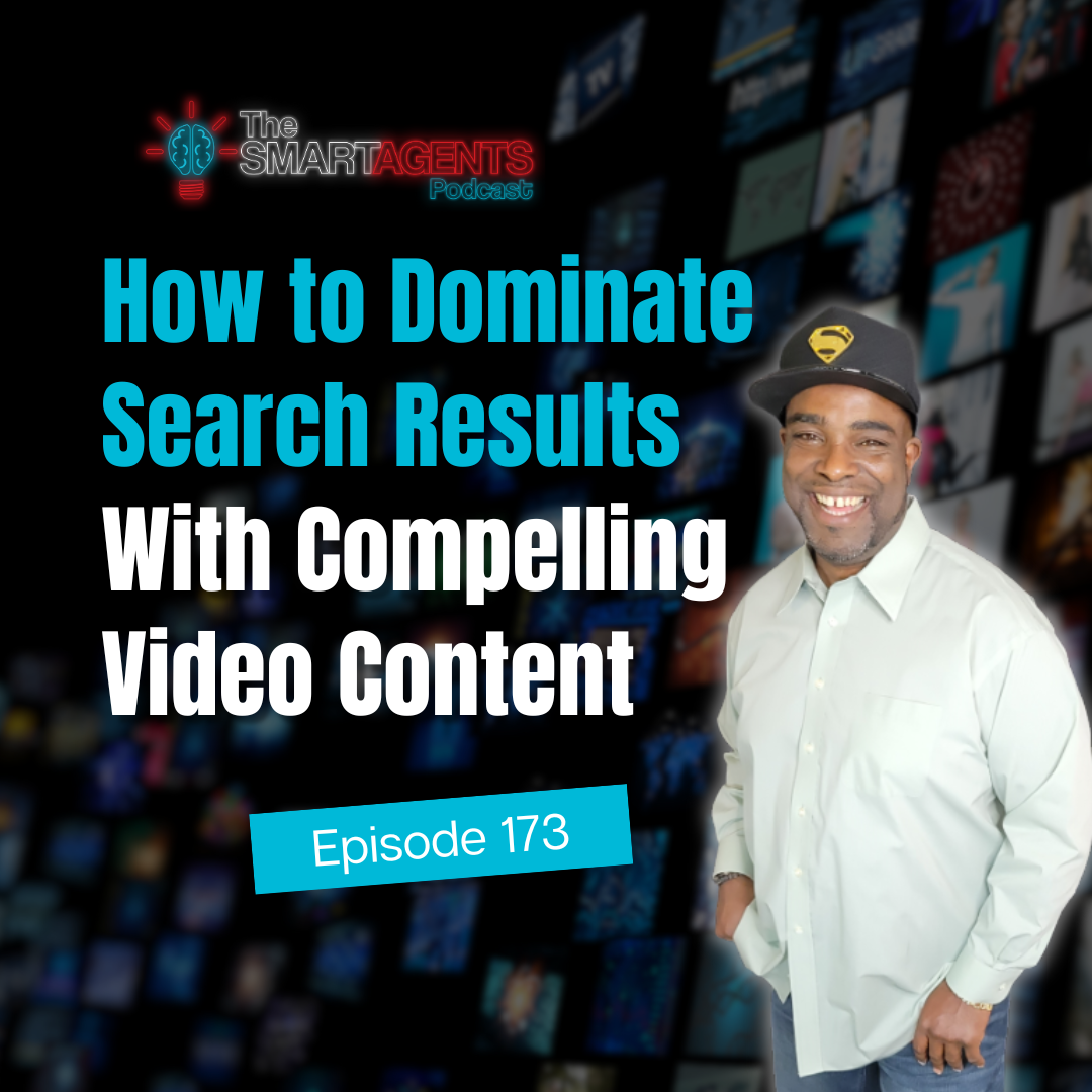 Episode 173: How to Dominate Search Results with Compelling Video Content
