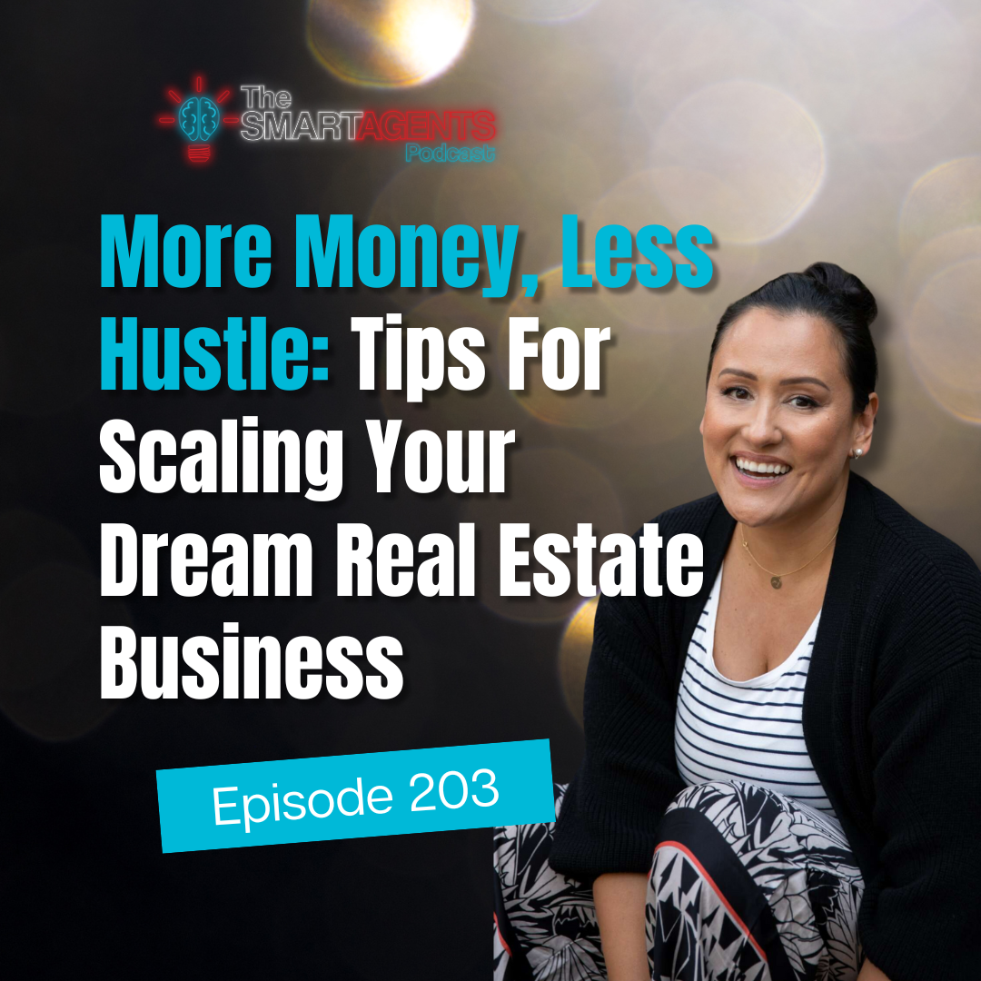 Ep 203: Tips For Scaling Your Dream Real Estate Business