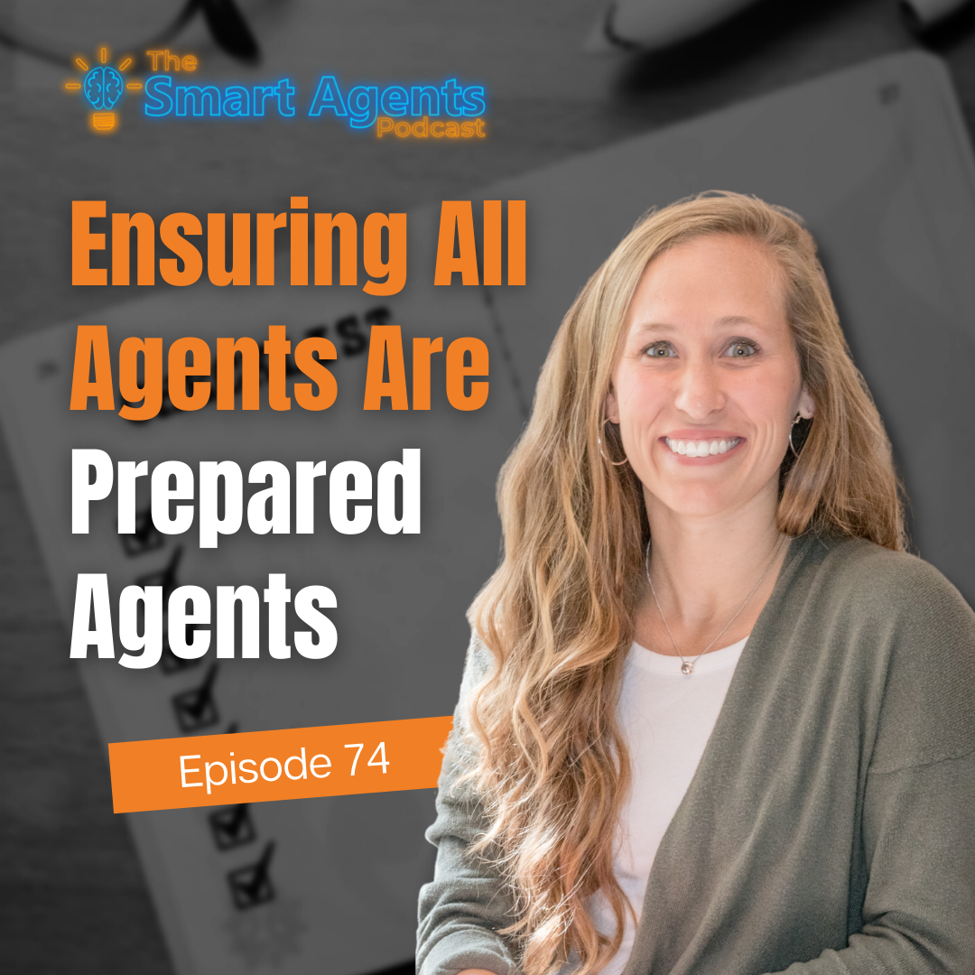 Episode 74: Michelle Johnson On Making Sure All Agents Are 