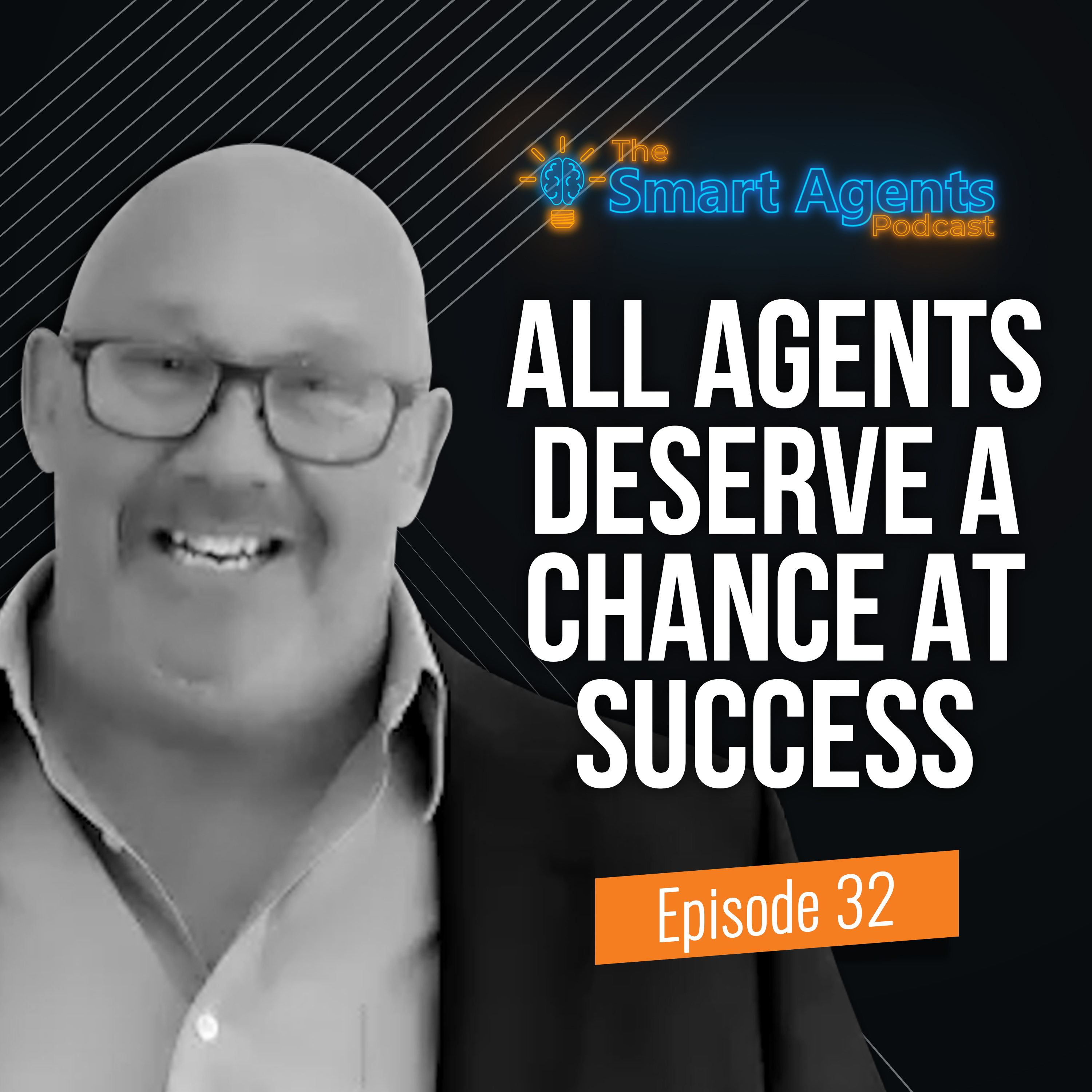 Episode 32: Brent Turner's Secret For Building A Successful Brokerage